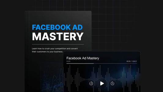 Facebook Ad Mastery